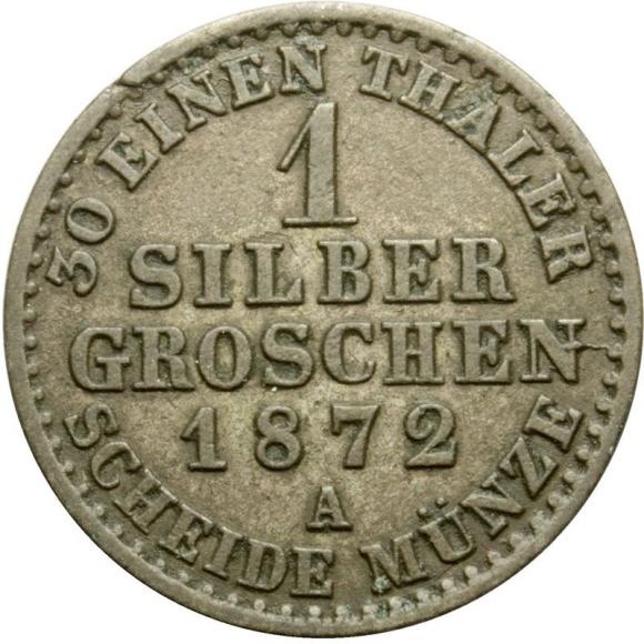 1 silver groschen 1872 Wilhelm I Hohenzollern Prussia Berlin