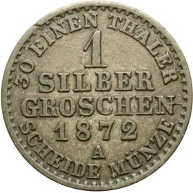 Picture 2 for: 1 silver groschen 1872 Wilhelm I Hohenzollern Prussia Berlin